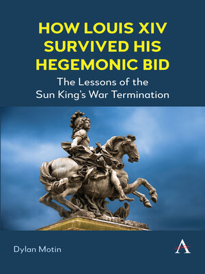 cover image of How Louis XIV Survived His Hegemonic Bid